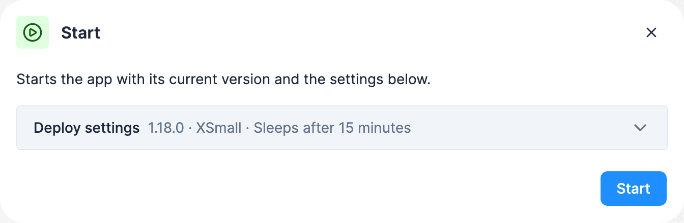 The Start wizard of a stopped Streamlit app, with Deploy settings collapsed to 1.18.0 · XSmall · Sleeps after 15 minutes
